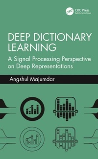 Enlarge image Cover: Deep Dictionary Learning - Taylor & Francis