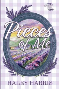 Enlarge image Cover: Pieces of Me - Haley Harris
