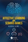 Cover: Affective Learning and Serious Games - CRC Press