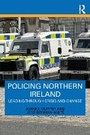 Cover: Policing Northern Ireland - Routledge
