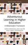 Cover: Adventurous Learning in Higher Education - Routledge