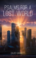 Cover: Psalms for a Lost World - Austin Macauley Publishers