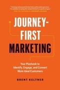 Cover: Journey-First Marketing - Page Two Press