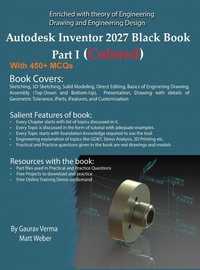 Enlarge image Cover: Autodesk Inventor 2027 Black Book Part I - CADCAMCAE Works