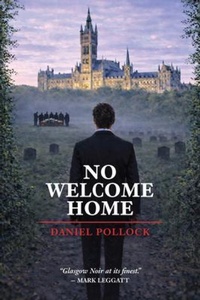 Enlarge image Cover: No Welcome Home - Daniel Pollock