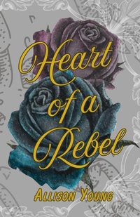 Enlarge image Cover: Heart of a Rebel - AllyBeeDesigns