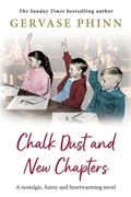 Cover: Chalk Dust and New Chapters - Boldwood Books Ltd