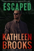 Cover: Escaped, Shadows Landing: The Townsends #5 - Laurens Publishing