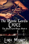Cover: No Battle Lord's Choice - Linda Mooney