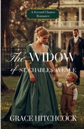Cover: The Widow of St. Charles Avenue - Valmont House Publishers