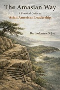 Cover: The Amasian Way - Orchard Fire Publishing