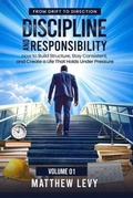 Cover: FROM DRIFT TO DIRECTION DISCIPLINE AND RESPONSIBILITY - GLOBAL PUBLISHERS