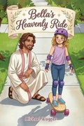 Cover: Bella's Heavenly Ride - BookWave Publishing