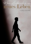Cover: Mein Aufbruch in ein neues Leben - tredition