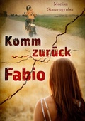 Cover: Komm zur&uuml;ck Fabio - tredition GmbH