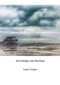 Cover: Die Halligen der Nordsee - tredition