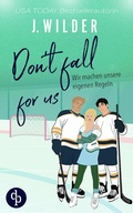 Cover: Don't fall for us - dp DIGITAL PUBLISHERS GmbH
