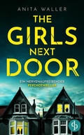 Cover: The Girls Next Door | Ein nervenaufreibender Psychothriller - dp DIGITAL PUBLISHERS GmbH