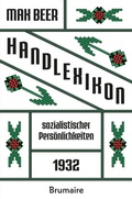 Cover: Handlexikon sozialistischer Pers&ouml;nlichkeiten 1932 - Brumaire Verlag