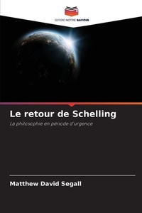Enlarge image Cover: Le retour de Schelling - Editions Notre Savoir