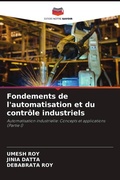 Cover: Fondements de l'automatisation et du controle industriels - Editions Notre Savoir