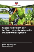 Cover: Facteurs influant sur l'efficacite professionnelle du personnel agricole - Editions Notre Savoir