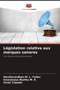Cover: Legislation relative aux marques sonores - Editions Notre Savoir