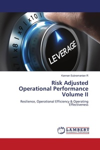 Enlarge image Cover: Risk Adjusted Operational Performance Volume II - LAP Lambert Academic Publishing