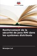 Cover: Renforcement de la securite de Java RMI dans les systemes distribues - Editions Notre Savoir