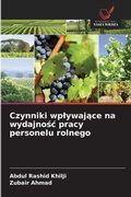 Cover: Czynniki wplywajace na wydajnosc pracy personelu rolnego - Wydawnictwo Nasza Wiedza