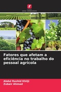 Cover: Fatores que afetam a eficiencia no trabalho do pessoal agricola - Edicoes Nosso Conhecimento