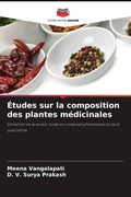 Cover: Etudes sur la composition des plantes medicinales - Editions Notre Savoir