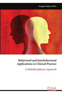 Enlarge image Cover: Behavioral and Interbehavioral Applications in Clinical Practice - Eliva Press