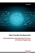 Cover: Mass Transfer Fundamentals - Eliva Press