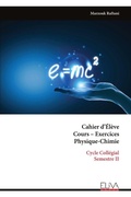 Cover: Cahier d'Eleve Cours - Exercices Physique-Chimie - Eliva Press