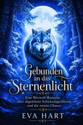 Cover: Gebunden an das Sternenlicht - Eva Hart