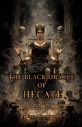 Cover: The Black Oracle of Hecate - Jeffrey Machado
