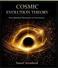Enlarge image Cover: CosmicEvolution Theory - Yousef Arrasheed