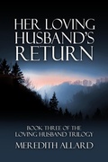 Cover: Her Loving Husband's Return - Copperfield Press