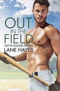 Cover: Out in the Field - Lane Hayes