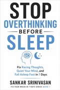 Cover: Stop Overthinking Before Sleep - Sankar Srinivasan