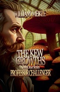 Cover: The Kew Growths and Other Stories - William Meikle