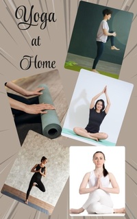 Enlarge image Cover: YOGA AT HOME: A Beginner's 15-Minute Daily Routine for Body & Mind - Angela Wright