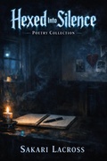 Cover: Hexed Into Silence: Poetry Collection - Night Sky Publishing
