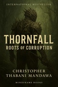 Cover: Roots of Corruption - MindFrame Books