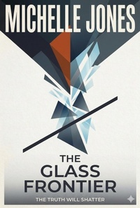 Enlarge image Cover: The Glass Frontier - Michelle Jones