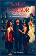 Cover: Safe Harbor Part 1 - Paul Gunnut