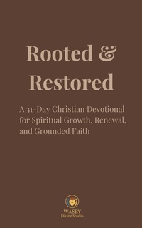 Enlarge image Cover: Rooted & Restored - WASBY Divine Studio