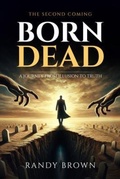Cover: Born Dead - Randy Brown