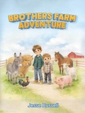 Cover: BROTHERS FARM ADVENTURE - Jesse Russell